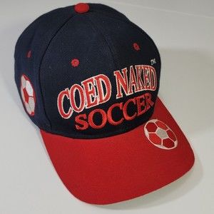 Vintage 90s Coed Naked Soccer Get Your Kicks On The Grass! Cap Snapback Hat